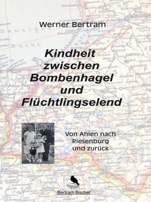 cover image of Kindheit zwischen Bombenhagel und Flüchtlingselend